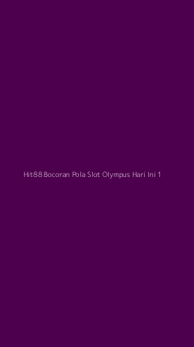 Tampilan Antarmuka Aplikasi Hit88 Bocoran Pola Slot Olympus Hari Ini - 1