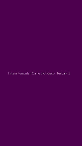 Tampilan Antarmuka Aplikasi Hitam Kumpulan Game Slot Gacor Terbaik - 3