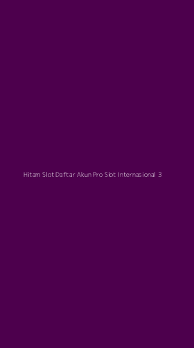 Tampilan Antarmuka Aplikasi Hitam Slot Daftar Akun Pro Slot Internasional - 3