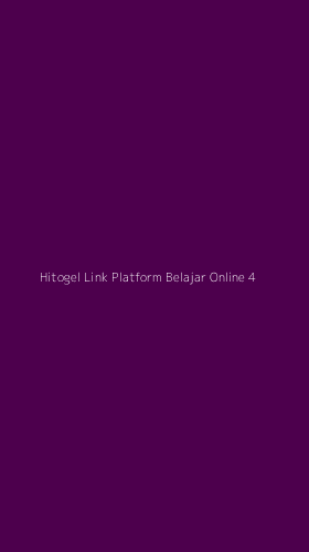 Tampilan Antarmuka Aplikasi Hitogel Link Platform Belajar Online - 4