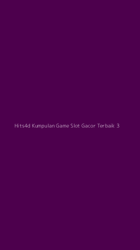 Tampilan Antarmuka Aplikasi Hits4d Kumpulan Game Slot Gacor Terbaik - 3