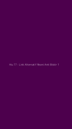 Tampilan Antarmuka Aplikasi Hiu 77 - Link Alternatif Resmi Anti Blokir - 1