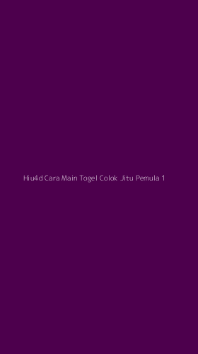 Tampilan Antarmuka Aplikasi Hiu4d Cara Main Togel Colok Jitu Pemula - 1