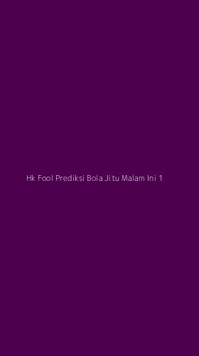 Tampilan Antarmuka Aplikasi Hk Fool Prediksi Bola Jitu Malam Ini - 1