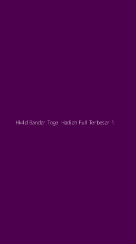Tampilan Antarmuka Aplikasi Hk4d Bandar Togel Hadiah Full Terbesar - 1