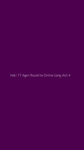 Tampilan Antarmuka Aplikasi Hoki 77 Agen Roulette Online Uang Asli - 4
