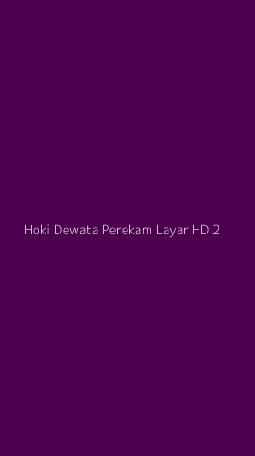 Tampilan Antarmuka Aplikasi Hoki Dewata Perekam Layar Hd - 2