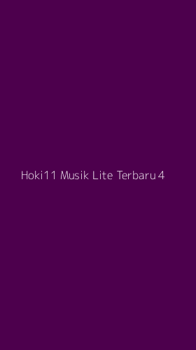 Tampilan Antarmuka Aplikasi Hoki11 Musik Lite Terbaru - 4