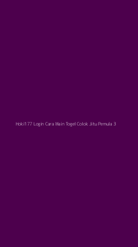 Tampilan Antarmuka Aplikasi Hoki177 Login Cara Main Togel Colok Jitu Pemula - 3