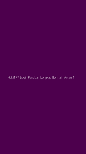 Tampilan Antarmuka Aplikasi Hoki177 Login Panduan Lengkap Bermain Aman - 4