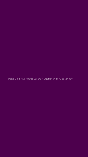 Tampilan Antarmuka Aplikasi Hoki178 Situs Resmi Layanan Customer Service 24jam - 4