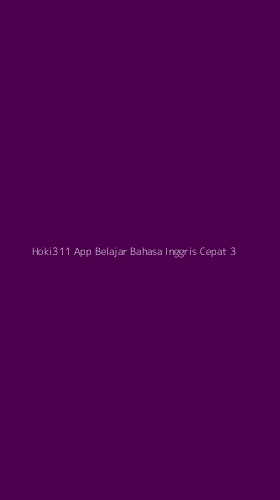 Tampilan Antarmuka Aplikasi Hoki311 App Belajar Bahasa Inggris Cepat - 3