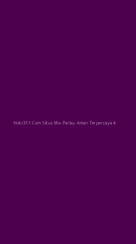 Tampilan Antarmuka Aplikasi Hoki311 Com Situs Mix Parlay Aman Terpercaya - 4