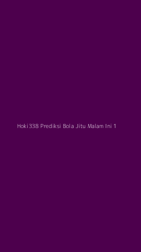 Tampilan Antarmuka Aplikasi Hoki338 Prediksi Bola Jitu Malam Ini - 1