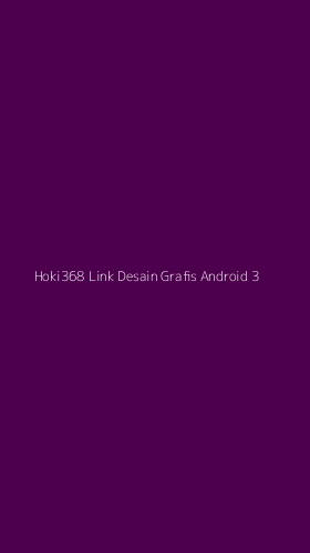 Tampilan Antarmuka Aplikasi Hoki368 Link Desain Grafis Android - 3