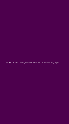 Tampilan Antarmuka Aplikasi Hoki55 Situs Dengan Metode Pembayaran Lengkap - 4