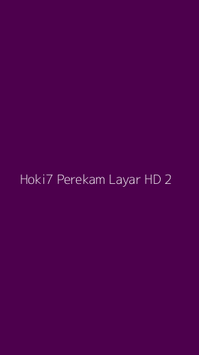 Tampilan Antarmuka Aplikasi Hoki7 Perekam Layar Hd - 2