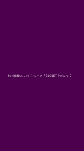 Tampilan Antarmuka Aplikasi Hoki88bos Link Alternatif Sbobet Terbaru - 2