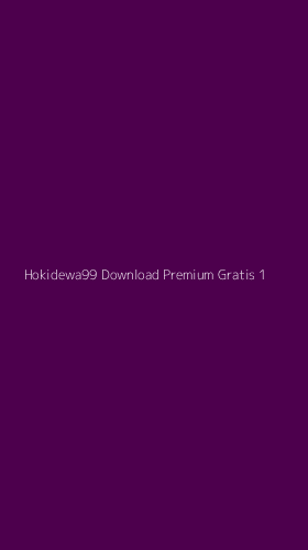 Tampilan Antarmuka Aplikasi Hokidewa99 Download Premium Gratis - 1