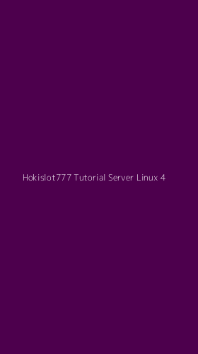 Tampilan Antarmuka Aplikasi Hokislot777 Tutorial Server Linux - 4