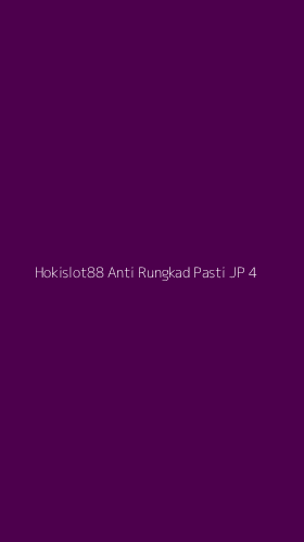 Tampilan Antarmuka Aplikasi Hokislot88 Anti Rungkad Pasti Jp - 4