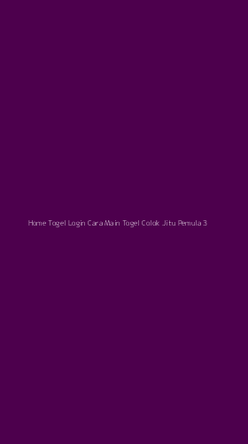 Tampilan Antarmuka Aplikasi Home Togel Login Cara Main Togel Colok Jitu Pemula - 3