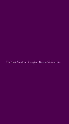 Tampilan Antarmuka Aplikasi Horibet Panduan Lengkap Bermain Aman - 4