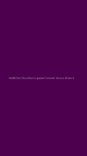 Tampilan Antarmuka Aplikasi Hot88 Slot Situs Resmi Layanan Customer Service 24jam - 4