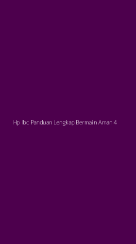Tampilan Antarmuka Aplikasi Hp Ibc Panduan Lengkap Bermain Aman - 4