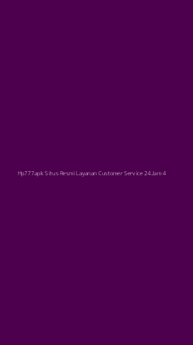 Tampilan Antarmuka Aplikasi Hp777apk Situs Resmi Layanan Customer Service 24jam - 4