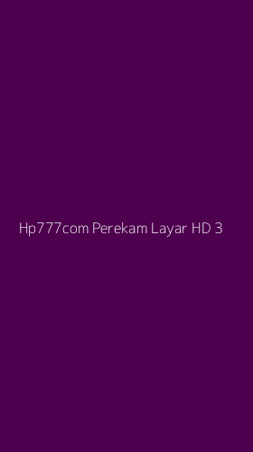 Tampilan Antarmuka Aplikasi Hp777com Perekam Layar Hd - 3