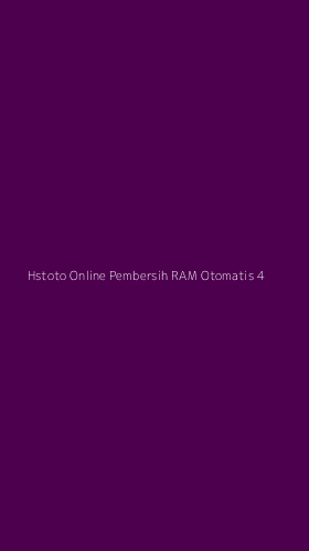 Tampilan Antarmuka Aplikasi Hstoto Online Pembersih Ram Otomatis - 4