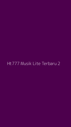 Tampilan Antarmuka Aplikasi Ht777 Musik Lite Terbaru - 2