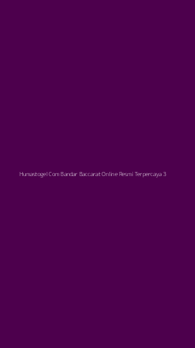 Tampilan Antarmuka Aplikasi Humastogel Com Bandar Baccarat Online Resmi Terpercaya - 3