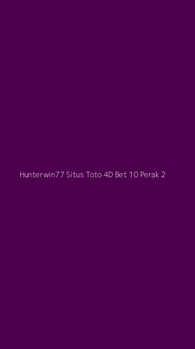Tampilan Antarmuka Aplikasi Hunterwin77 Situs Toto 4d Bet 10 Perak - 2