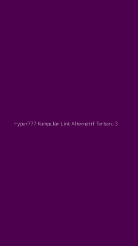 Tampilan Antarmuka Aplikasi Hyper777 Kumpulan Link Alternatif Terbaru - 3