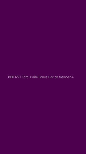 Tampilan Antarmuka Aplikasi I88cash Cara Klaim Bonus Harian Member - 4