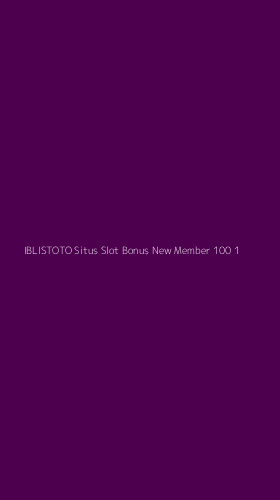 Tampilan Antarmuka Aplikasi Iblistoto Situs Slot Bonus New Member 100 - 1