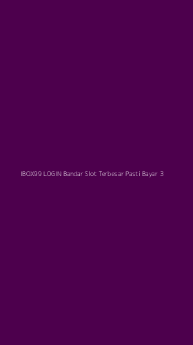 Tampilan Antarmuka Aplikasi Ibox99 Login Bandar Slot Terbesar Pasti Bayar - 3
