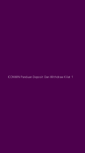 Tampilan Antarmuka Aplikasi Iconwin Panduan Deposit Dan Withdraw Kilat - 1