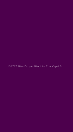 Tampilan Antarmuka Aplikasi Ide777 Situs Dengan Fitur Live Chat Cepat - 3