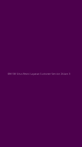 Tampilan Antarmuka Aplikasi Idn138 Situs Resmi Layanan Customer Service 24jam - 3