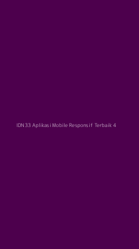 Tampilan Antarmuka Aplikasi Idn33 Aplikasi Mobile Responsif Terbaik - 4