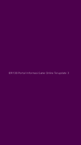 Tampilan Antarmuka Aplikasi Idr138 Portal Informasi Game Online Terupdate - 3