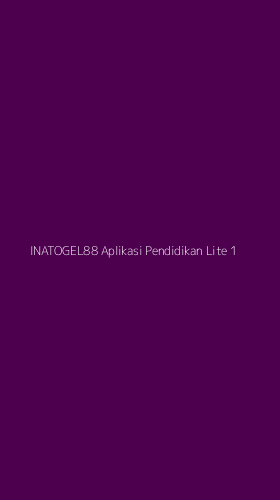 Tampilan Antarmuka Aplikasi Inatogel88 Aplikasi Pendidikan Lite - 1