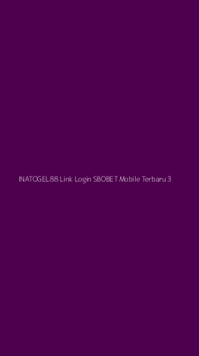 Tampilan Antarmuka Aplikasi Inatogel88 Link Login Sbobet Mobile Terbaru - 3