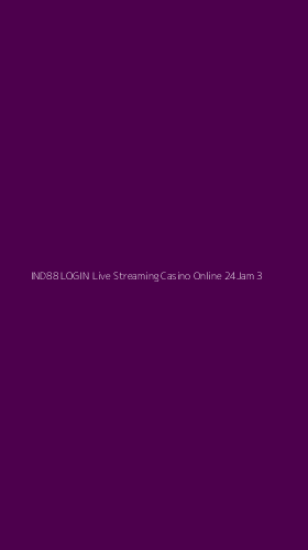 Tampilan Antarmuka Aplikasi Ind88 Login Live Streaming Casino Online 24jam - 3