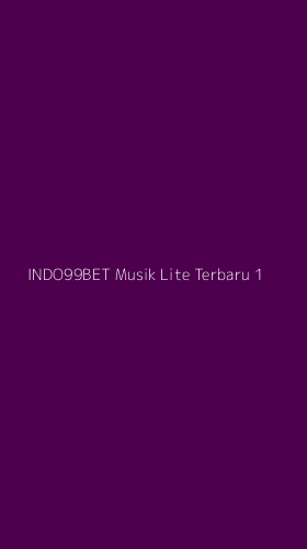 Tampilan Antarmuka Aplikasi Indo99bet Musik Lite Terbaru - 1