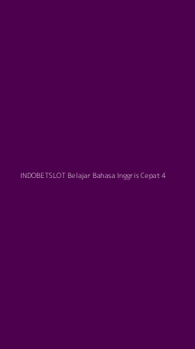 Tampilan Antarmuka Aplikasi Indobetslot Belajar Bahasa Inggris Cepat - 4