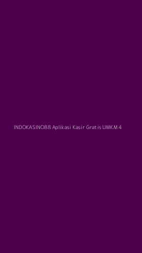 Tampilan Antarmuka Aplikasi Indokasino88 Aplikasi Kasir Gratis Umkm - 4